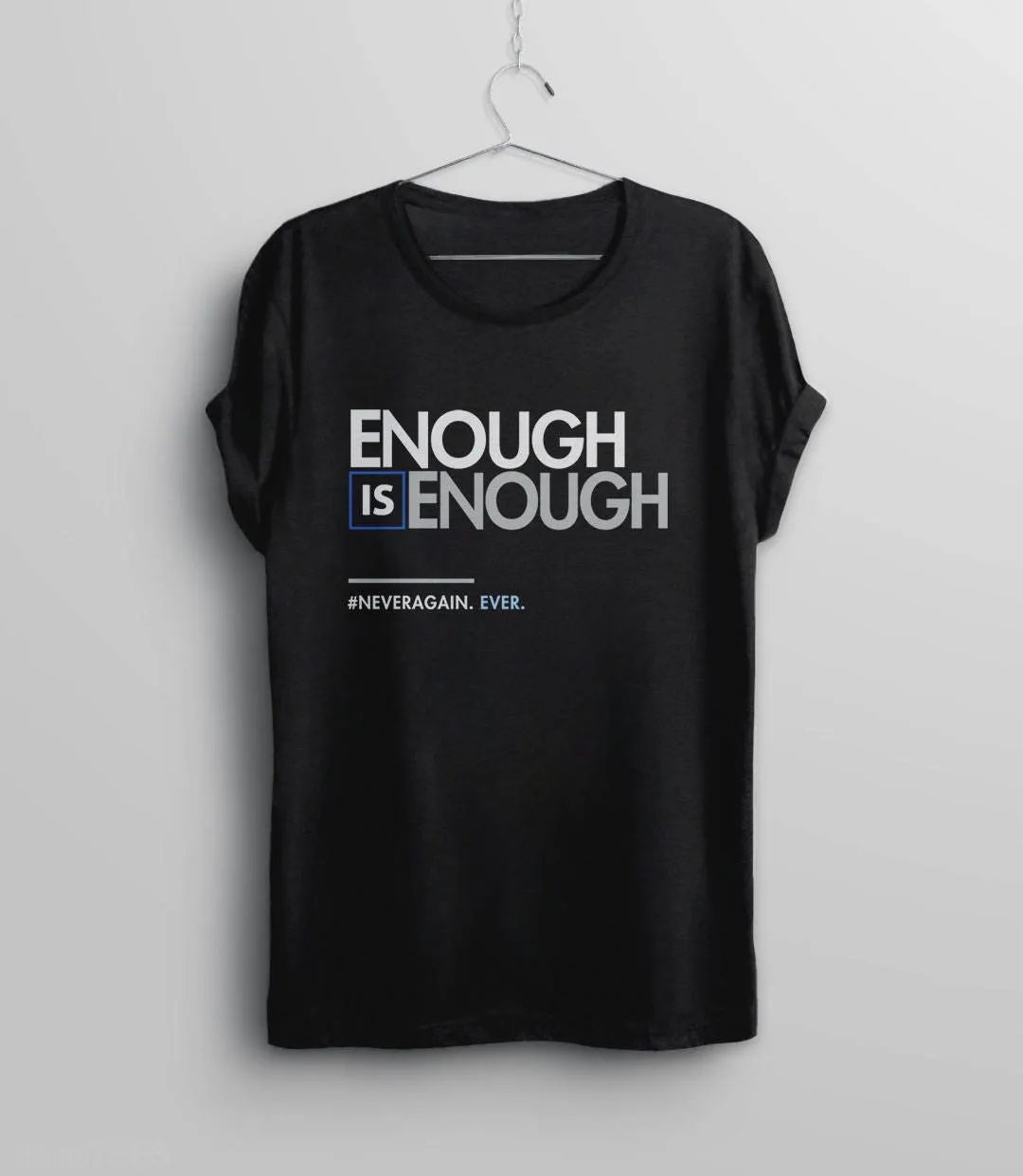 Enough is Enough Gun Reform T-Shirt