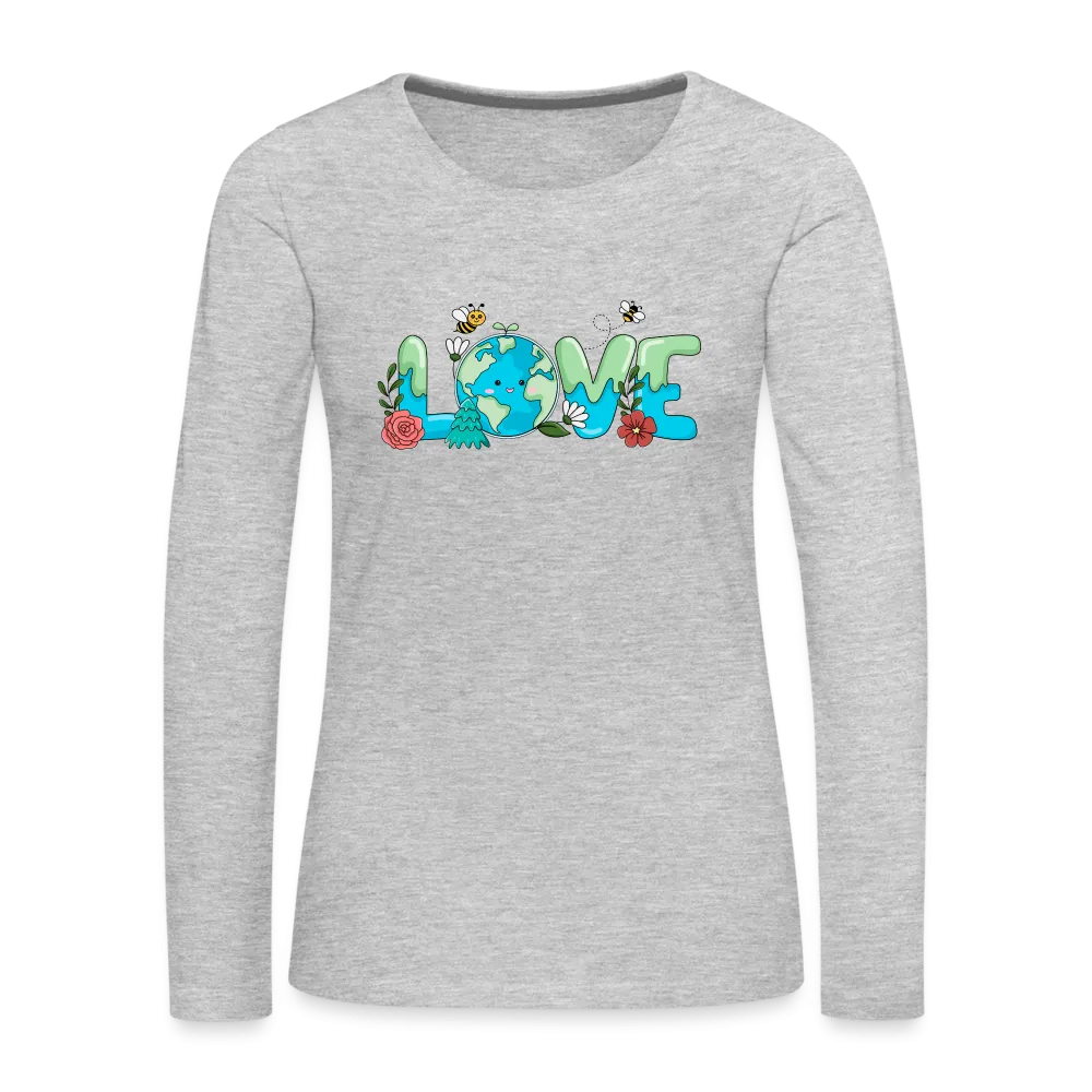 Nature's LOVE Celebration Women's Premium Long Sleeve T-Shirt (Earth Day)